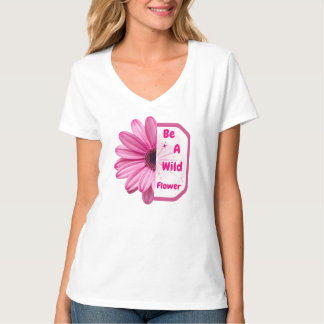 Camiseta Feminina Citação de Flor Silvestre Rosa E