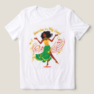 Camiseta Feminina Dança Brasileira Samba In My Sou