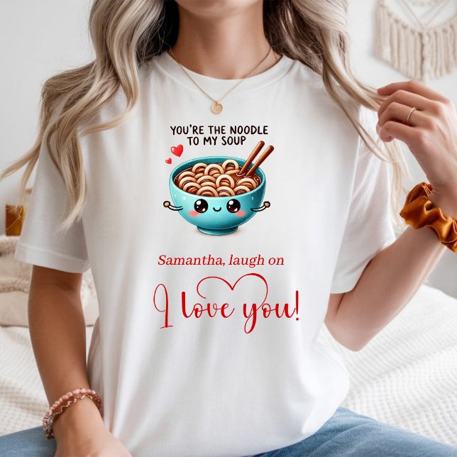 Camiseta Feminina de Comida Engraçada Citação de A (Custom Name Love Quote Funny Food Women Tee)