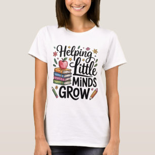 Camiseta Feminina de Professora Ajudando Mentes Pe