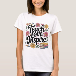 Camiseta Feminina de Professora 'Ensine Amor Inspi