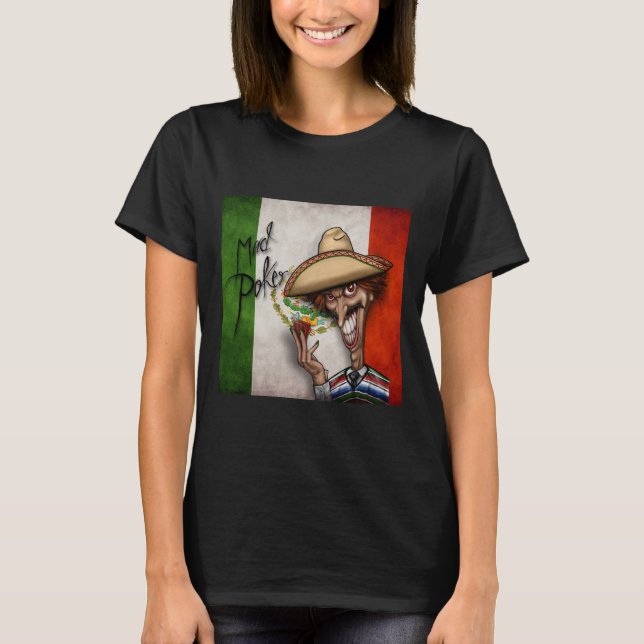 Camiseta feminina do Cinco de Mayo, MAD Poker (Frente)