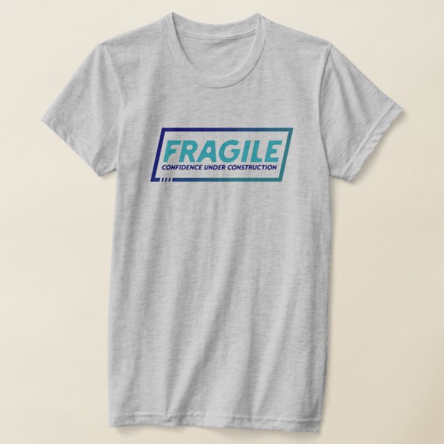 Camiseta Feminina Frágil (Postura )