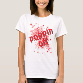 Camiseta feminina gráfica Poppin off
