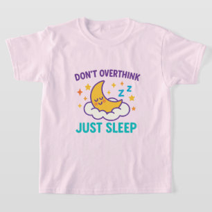 Camiseta Feminina Infantil Não Pense Demais, Apena