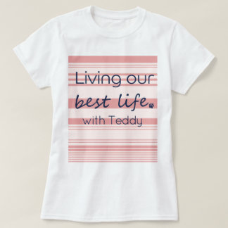 Camiseta Feminina Listras Rosa Nome de Cachorro Pe