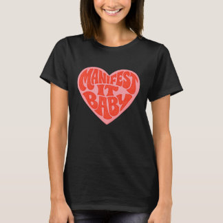 Camiseta feminina rosa retrô com coração 'Manifest