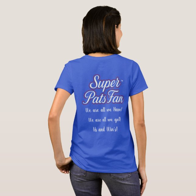 Camiseta Feminina Super Fã dos Pats (Parte Traseira Completa)