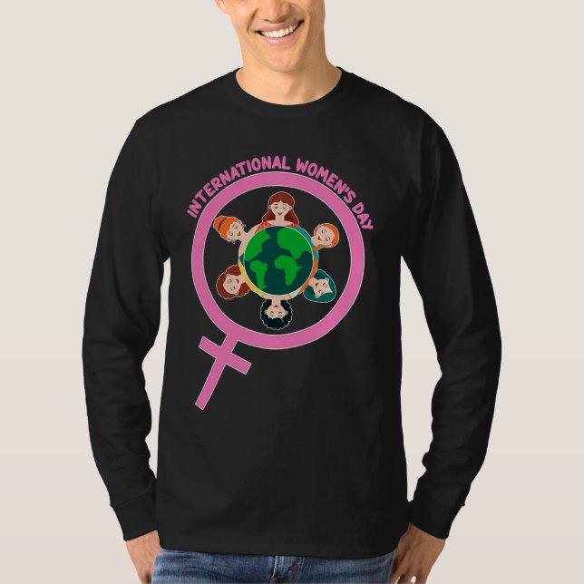Camiseta Feminism and Gender Equality International Women's (Frente)