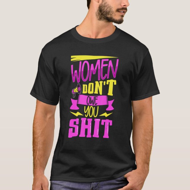 Camiseta Feminismo Empoderamento Feminino Pró-Escolha Abort (Frente)