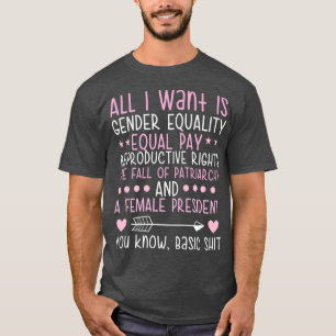 Camiseta Feminismo engraçado feminista igualdade de gêner