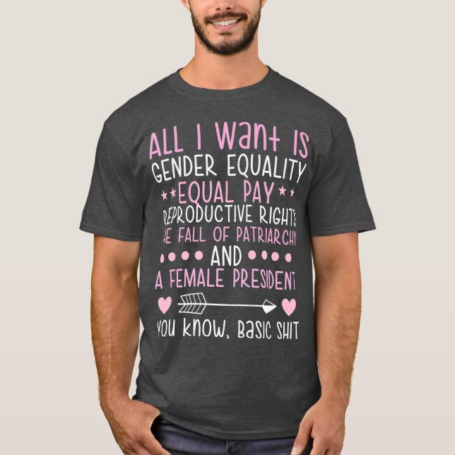 Camiseta Feminismo engraçado feminista igualdade de gênero  (Frente)