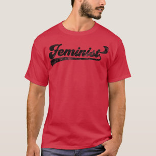 Camiseta Feminismo Feminista Direitos das Mulheres na Volta