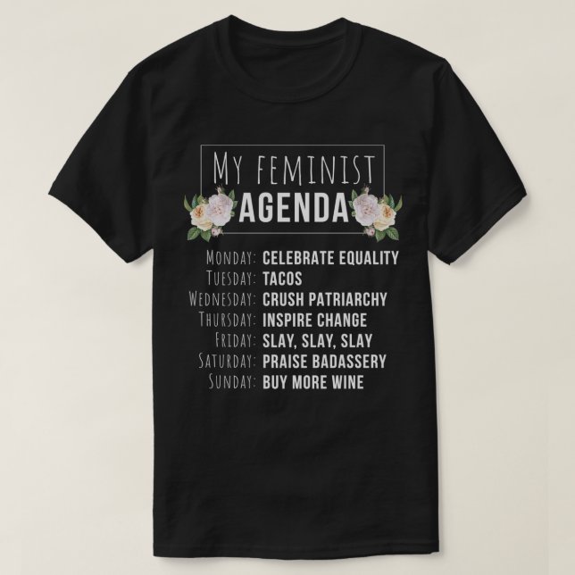Camiseta Feminismo Legal da Minha Agenda Feminista (Frente do Design)