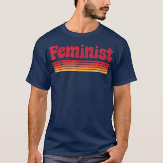 Camiseta Feminist Retro Vintage 60s 70s Style Women Men Fem