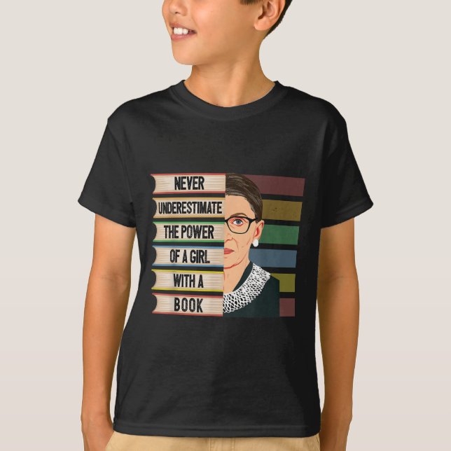 Camiseta Feminist Ruth Bader Ginsburg Rbg Quote Girl With B (Frente)