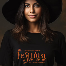Camiseta Feminista Gótica Halloween Rapariga Autoamada T-