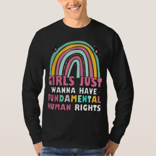 Camiseta Feministas Meninas Só Querem Ter Direitos Fundamen