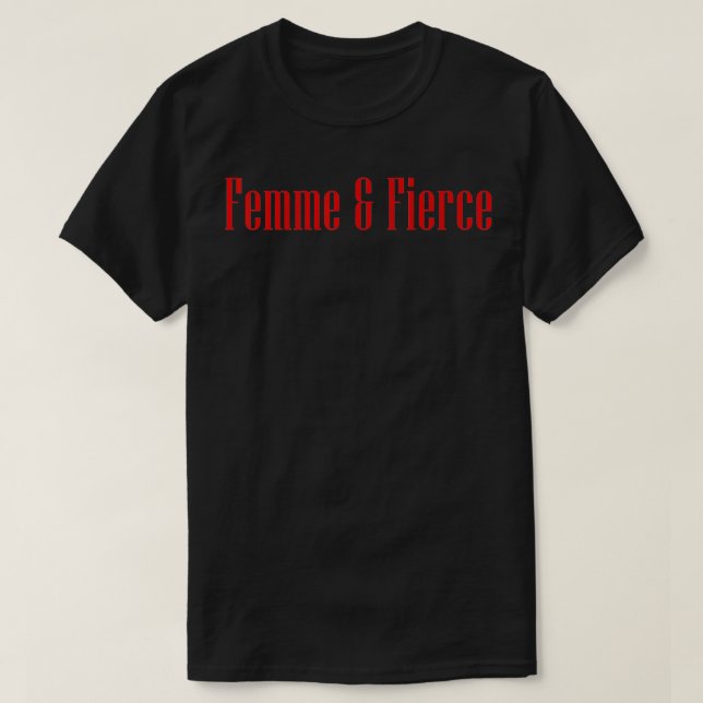Camiseta Femme e Feminista feroz (Frente do Design)