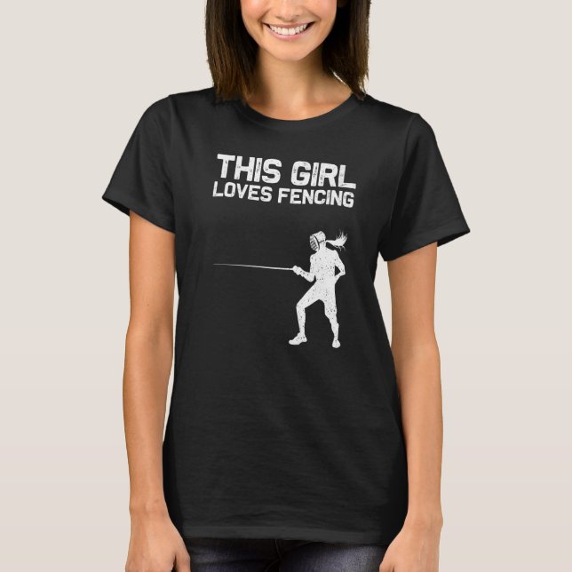 Camiseta Fencing For Girls Kids Fencer Sword Sports (Frente)