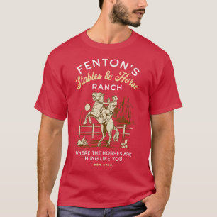 Camiseta Fentons Stables Horse Ranch