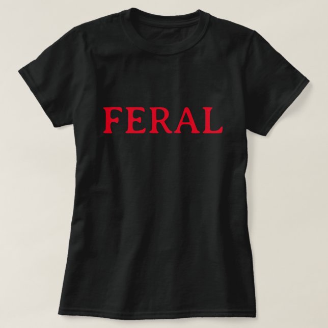 CAMISETA FERAL (Frente do Design)