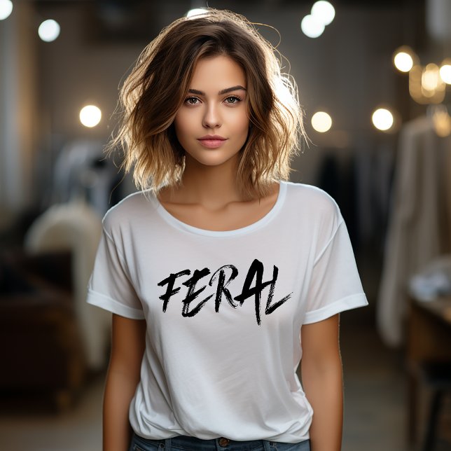 Camiseta FERAL - Selvagem e indomável (Criador carregado)