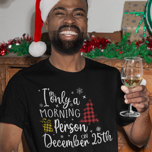 Camiseta Feriados Engraçados da Manhã de Natal