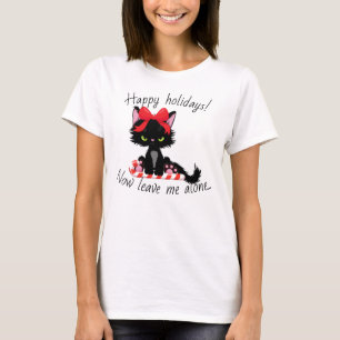 Camiseta Feriados felizes do Gatinho raivoso Agora me deixe