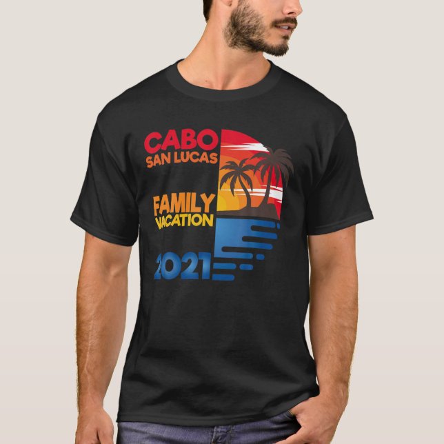 Camiseta Férias da Família Cabo San Lucas 2021 Grupo de Com (Frente)