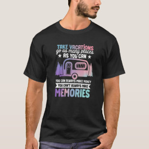 Camiseta Férias de Camping RV vão para tantos lugares quant