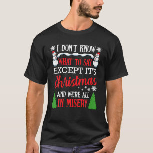 Camiseta Férias de Natal Miséria Natal Divertido Família Sa