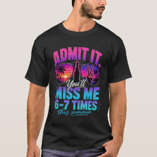 Camiseta Férias de Verão Engraçadas Admito que Você Vai Me