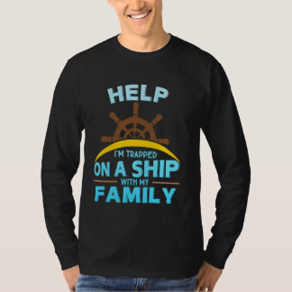 Camiseta Férias Engraçadas de Cruzeiros Familiares Ajudam-m