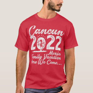 Camiseta Férias Familiares 2022 Aqui Vem Meico Cancun Bea