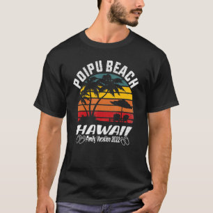 Camiseta Férias Familiares 2022 Poipu Beach Hawaii Vintage