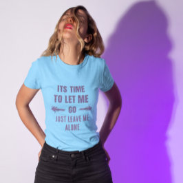 Camiseta Férias Gratuitas Desfrute da Vida Deixe-m