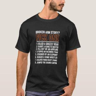 Camiseta Ferimento ósseo na história do braço quebrado fica