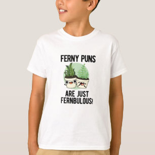 Camiseta Ferny Puns É Apenas Uma Fábrica Engraçada Fernbulo