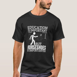 Camiseta Ferraduras Educação É Importante Ferraduras Engraç