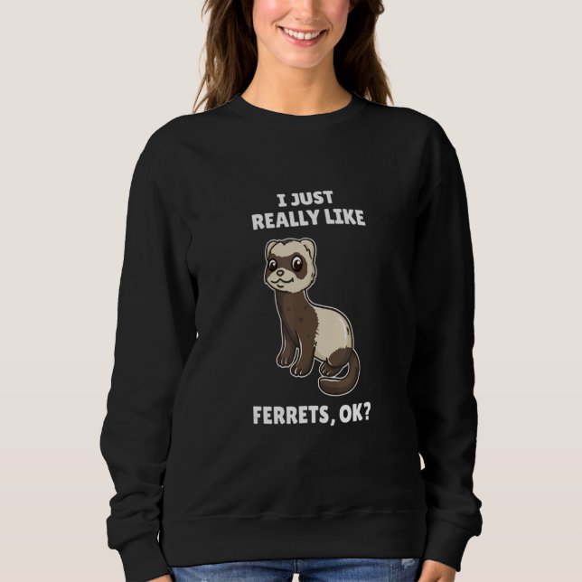Camiseta Ferret, eu gosto muito de furões. (Frente)
