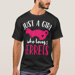 Camiseta Ferret Funny Ferret Gift