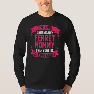 Camiseta Ferret Mãe