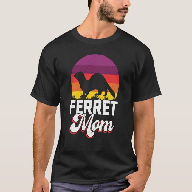 Camiseta Ferret Mãe para Ferret e Proprietários 1 (Frente)