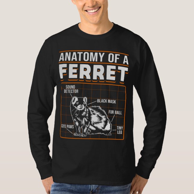 Camiseta Ferrets Anatomy Of A Ferret (Frente)
