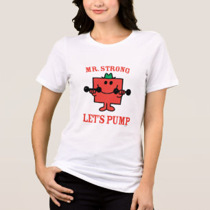 Camiseta Ferro de bombeamento com Sr. Forte