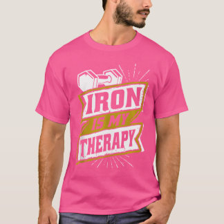 Camiseta Ferro É Minha Terapêutica, Peso Da Malhação