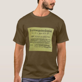 Camiseta Ferroequinologist