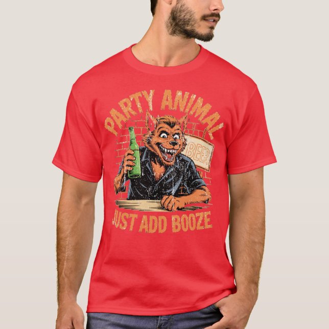 Camiseta Festa Animal Apenas Adicione Booze (Frente)