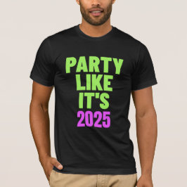 Camiseta Festa como é 2025 Ano Novo